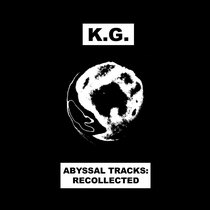 Abyssal Tracks: Recollected (2025) cover art