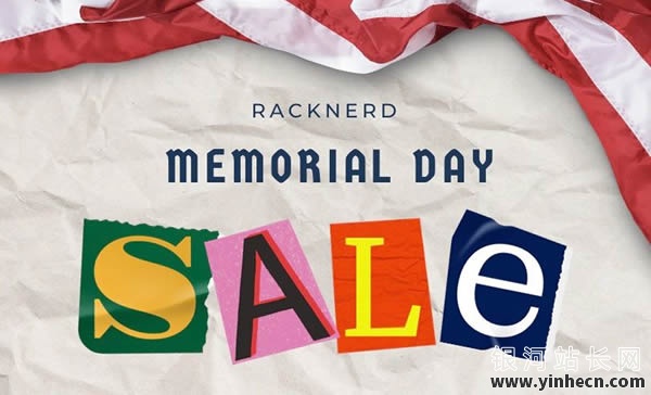 RackNerd：#Memorial Day# 洛杉矶VPS低至$14.99/年，1G内存/1核/20gSSD/3T流量