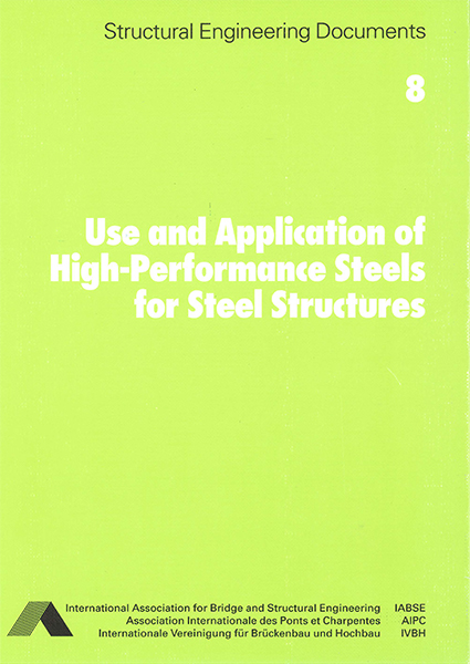  Use and Application of High-Performance Steels for Steel Structures