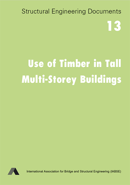  Use of Timber in Tall Multi-Storey Buildings