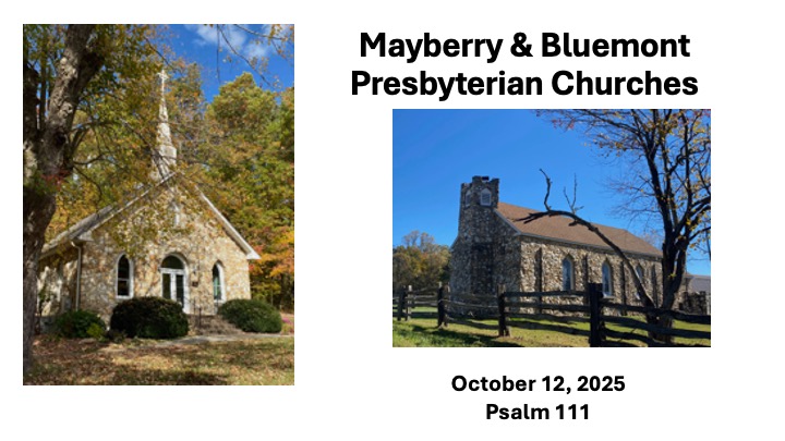 Title slide with photos of Mayberry and Bluemont Churches.