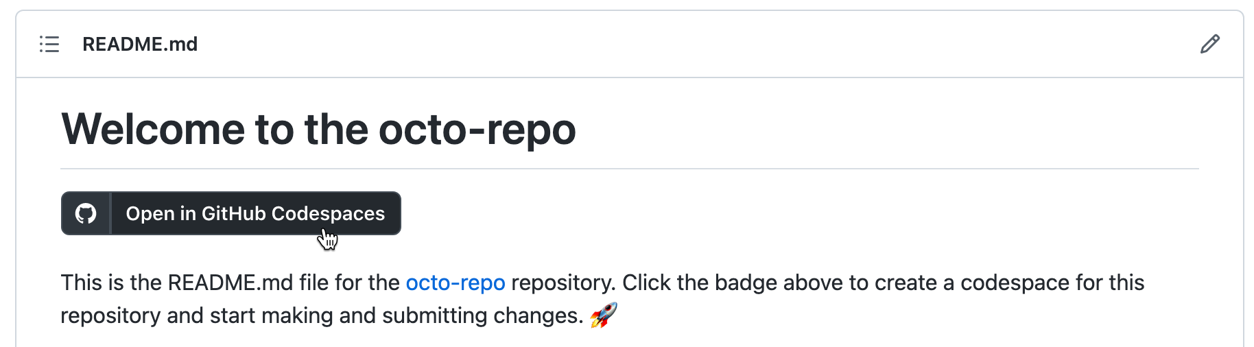 Screenshot of an "Open in {% data variables.product.prodname_github_codespaces %}" badge on a README page.