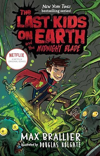 The Last Kids on Earth and the Midnight Blade 9780425292112 | eBay