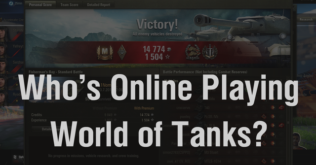 Who's online playing World of Tanks