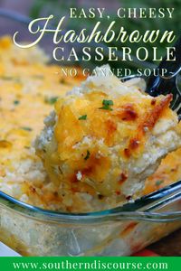 Easy, Cheesy Hashbrown Casserole (no canned soup) | a southern discourse