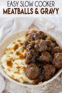 Slow Cooker Meatballs and Gravy - An easy slow cooker or Crockpot recipe for tender and juicy meatballs cooked in a deliciously hearty brown gravy!  The best meatballs and gravy are amazing served over mashed potatoes, pasta, or all by themselves! #slowcooker #crockpot #dinnerrecipes