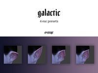 galactic ; ear presets | evoxyr on Patreon