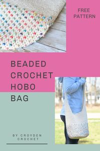 Beaded Crochet Hobo Bag - Free Pattern by Croyden Crochet