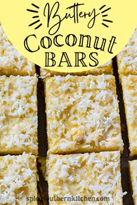 Buttery Coconut Bars have so much butter flavor and are chock full of coconut. This easy recipe is a real crowd pleaser for potlucks and picnics.