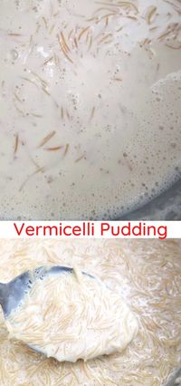 Sweet Vermicelli Pudding - 3 Ingredient Creamy Vermicelli Dessert