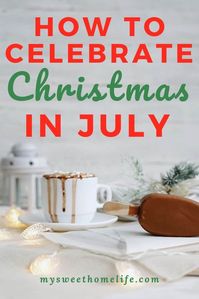 Christmas doesn’t have to be celebrated only once a year. These Christmas in July ideas can help you have a mini-celebration to mark the halfway point. Try these Christmas in July activities, Christmas in July decoration ideas and Christmas in July outfits #christmasinjuly #christmasinjulyideas