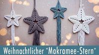 Makramee Weihnachtsstern | wunderschöne Weihnachtsdekoration aus Makramee | DIY Anleitung - YouTube