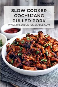 Slow Cooker BBQ Pulled Pork with Gochujang | The Subversive Table