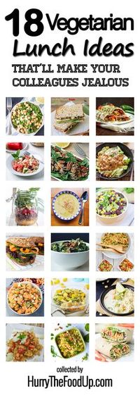 18 Vegetarian Lunch Ideas That'll Make Your Colleagues Jealous #healthy #vegetarian | hurrythefoodup.com