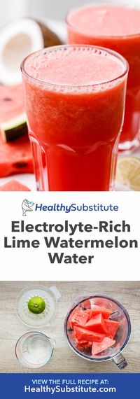 Electrolyte-Rich Lime Watermelon Water - Healthy Substitute