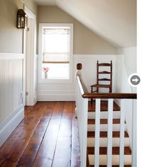 Love the bead board upstairs and the hardwood floors