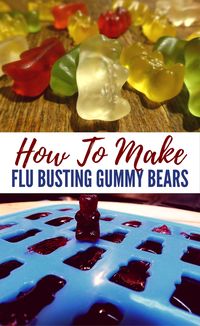 How To Make Flu Busting Gummy Bears - 1 cup elderberry syrup (here is the recipe) ½ cup hot water (not boiling) ¼ cup Gelatin powder (I use this one) 1 Tablespoon Coconut Oil for greasing pan Glass container or silicon molds