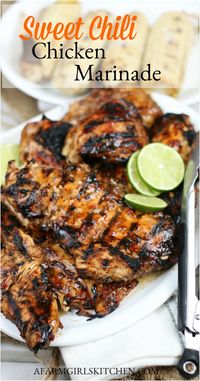 Sweet Chili Chicken is sweet and spicy with flavors of garlic, fresh ginger, soy, and sweet chili sauce. #sweetchilichicken #chickenmarinade #grilledchicken #marinade #chicken #grillingrecipes #grilled #sweetchili