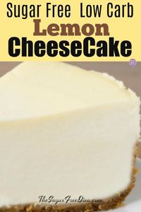 Low Carb Sugar Free Lemon Cheesecake #sugarfree #keto #cheesecake #recipe