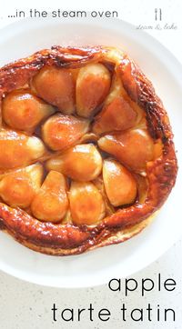 Combi Steam Oven Apple Tarte Tatin - Steam & Bake