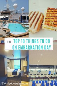 Top 10 Things to Do on a Cruise on Embarkation Day