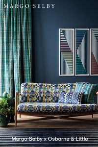 Margo Selby has designed three collections for the British interiors company Osborne & Little.

Each collection brings together diverse textures and striking colour in woven fabrics for upholstery and soft-furnishing. Inspirations are as diverse as Fairisle knit, cut glass and Bauhaus typography, and music.