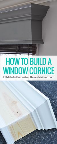 This DIY window cornice gives windows a MAJOR new look! Full detailed step-by-step photo tutorial on Remodelaholic.com