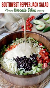 Soutwest Salad with Pepper Jack and Creamy Avocado Dressing