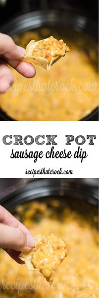 Crock Pot Sausage Cheese Dip: Our go-to slow cooker queso dip.