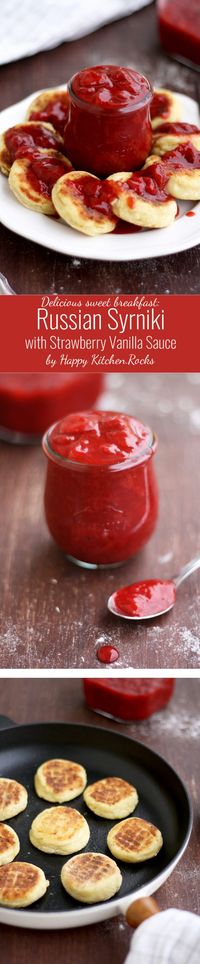 Russian syrniki are farmer's cheese pancakes, fluffy, pillowy and tender, topped with sweet strawberry vanilla sauce. My Russian mother's breakfast recipe.