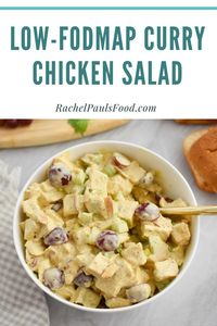 Low-FODMAP Curry Chicken Salad; Gluten-free