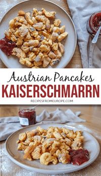 Looking for an authentic Kaiserschmarrn recipe? This sweet, delicious Austrian pancake is easy to make and a great dessert to impress your guests with! #austrianpancakes #kaiserschmarrn