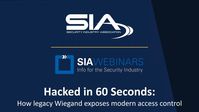 Hacked in 60 Seconds: How Legacy Wiegand Exposes Modern Access Control - Security Industry Association