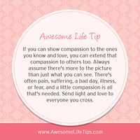 Extend Compassion - Awesome Life Tips by Stephenie Zamora ›› www.awesomelifetips.com