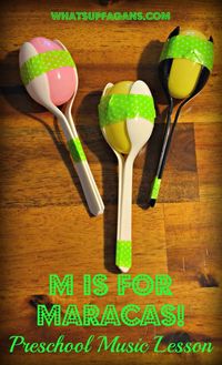 M is for Music: Preschool Lesson Plan - Make homemade maracas from spoons, tape, egg, and rice! whatsupfagans.com