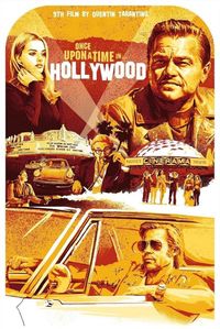 ONCE UPON A TIME IN HOLLYWOOD (2019) poster by Stephen J Reisig