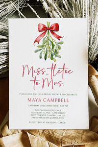 Christmas theme bridal shower ideas. Holiday Bridal shower with mistletoe. Invitations are perfect for a Mistletoe to mrs. theme!