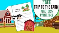 Free Trip To The Farm Mad Libs Printable Template 1