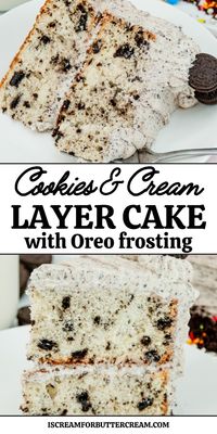 This cookies and cream cake starts with a moist from-scratch white cake mixed with chopped Oreos and is topped with creamy Oreo buttercream frosting. It's a hit with both kids and adults, making it the perfect birthday cake for any celebration.