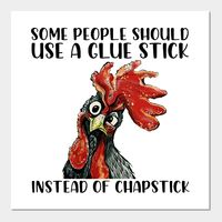 Some People Should Use A Glue Stick Instead Of Chapstick. Cool style shirt it's perfection gift for women men, father day or mother day. Your friends it's adorable gift for family members in holidays, events birthday. -- Choose from our vast selection of art prints and posters to match with your desired size to make the perfect print or poster. Pick your favorite: Movies, TV Shows, Art, and so much more! Available in mini, small, medium, large, and extra-large depending on the design. For men, w