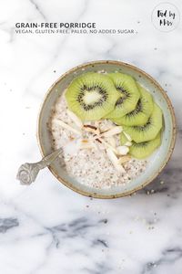 Grain-free Porridge (vegan, gluten-free, paleo, no sugar)