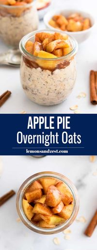 Apple pie for breakfast with these Apple Pie Overnight Oats is the perfect cozy way to have your favorite treat in the morning. Warm, cinnamon apples, a hint of maple, chia seeds and more make this an easy make ahead breakfast the family will love! #applepie #overnightoats #appleoats #applecinnamon #breakfastideas #mealprep #appleovernightoats