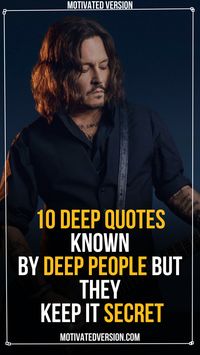 10 Deep Quotes Known By Deep People But They Keep It Secret