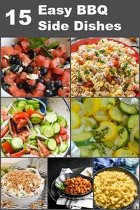 15 Easy BBQ Side Dishes - salads, grilled vegetables, slow cooker recipes, and more! All perfect for barbecues, potlucks, or weeknight dinners! #sidedish #bbq #bbqrecipes