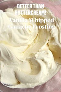 This is exactly the dreamy vanilla filling and frosting I use on my cakes instead of buttercream. Truth is that I actually don't love American Buttercream and this Vanilla Whipped Ganache Frosting is so unbelievably creamy, thick and smooth without any grittiness. It's also so easy to make with just 3 ingredients and it's not cloyingly sweet.