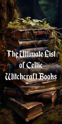 To be a Celtic witch means to weave pagan Celtic spirituality and magick into your witchcraft practice. If you’re interested in adding Celtic myth and magick to your witchcraft path, here are our favorite Celtic witch books including Celtic mythology, Wicca, folklore and fairy magick.