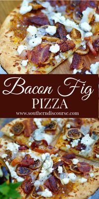 Bacon Fig Pizza - southern discourse