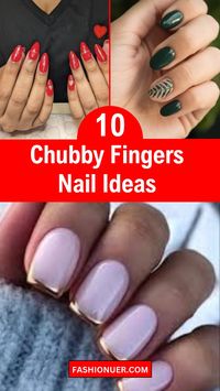 Flaunt your nails with confidence using these #NailIdeas for chubby fingers! Featuring designs that elongate and enhance the appearance of your nails, these ideas are perfect for anyone looking to add a touch of style and elegance to their manicure. #NailArt #StylishNails #ManicureIdeas #BeautyTips