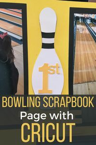 Create this easy and simple cricut scrapbook layout. Create this free cricut scrapbook themed bowling page. Cricut scrapbook free layouts | cricut scrapbook page layout | bowling scrapbook pages | #Scrapbookpage #Cricut