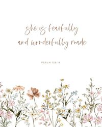 ~Psalm 139:14